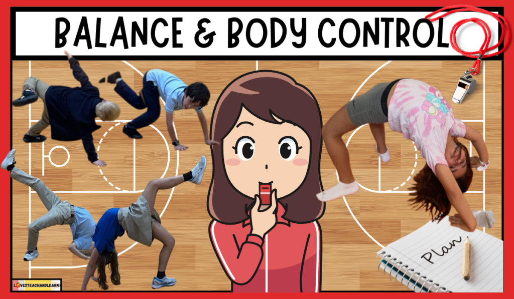 September PE Plan: Balance and Body Control - Love 2 Teach and Learn