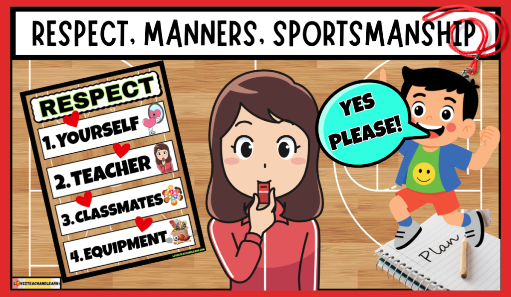 September PE Plan - Respect, Manners, Sportsmanship - Love 2 Teach and Learn