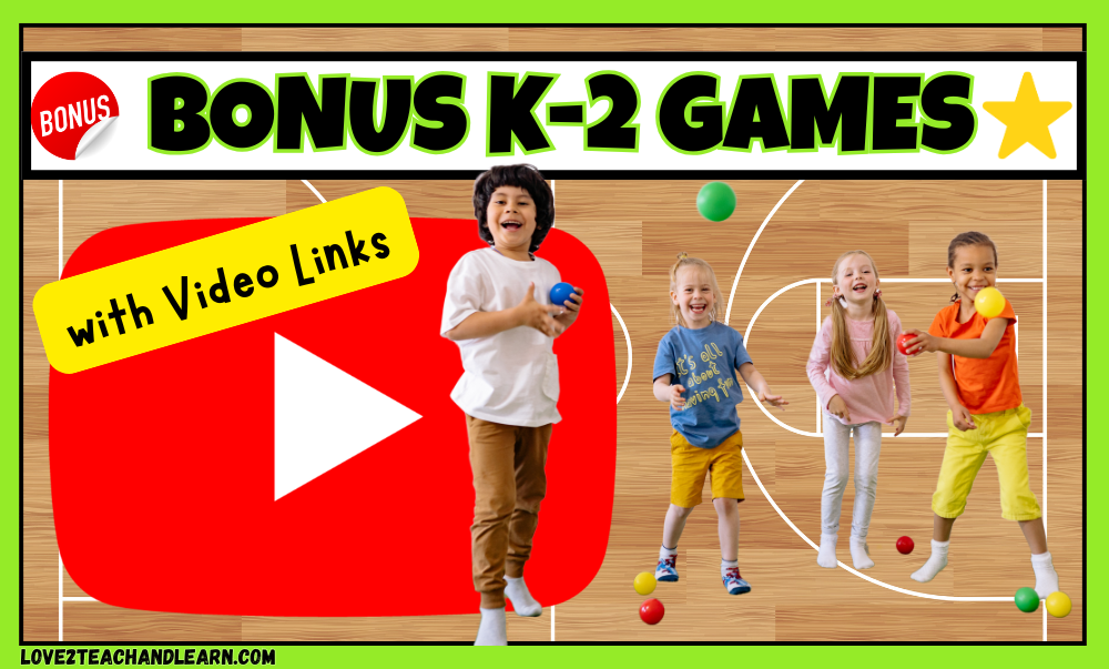 Bonus K-2 PE Games with Video Tutorial Links