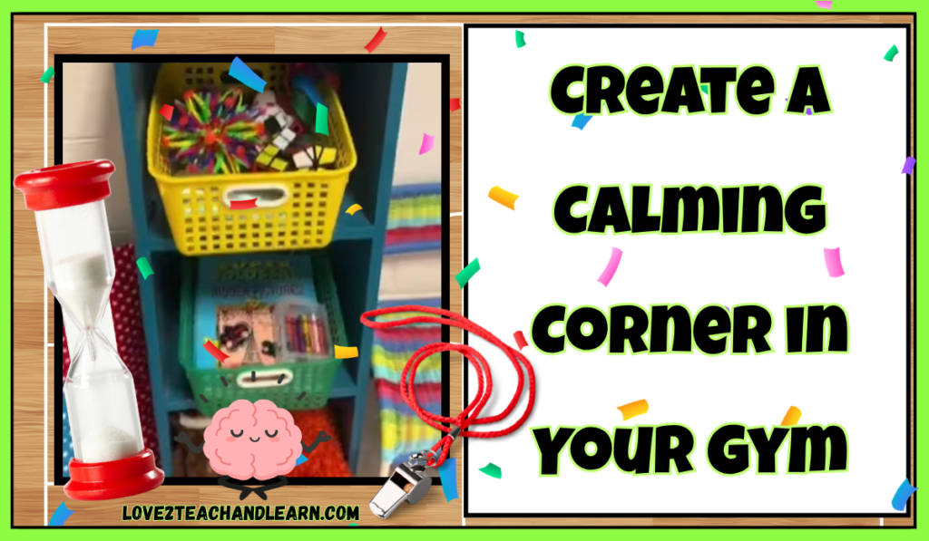 Create a Calming Corner in Your Gym