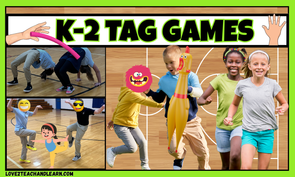 TAG & WARM-UP: K-2 PE Games