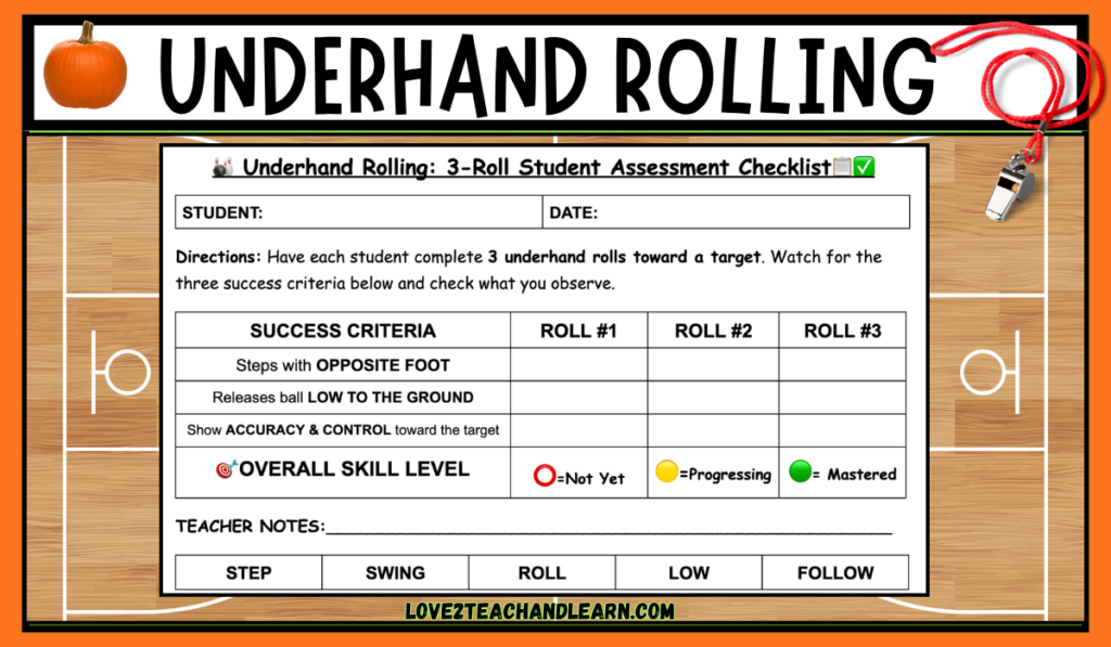 Underhand Rolling Assessment - Love 2 Teach and Learn