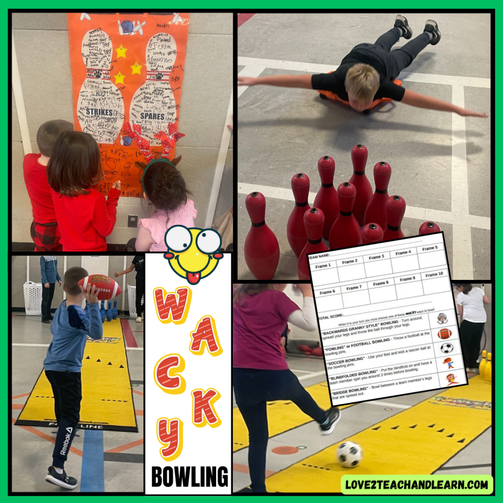 WACKY BOWLING - Love 2 Teach and Learn
