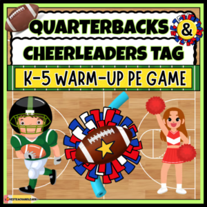 QUARTERBACKS & CHEERLEADERS TAG | Football Overhand Throwing Elementary PE Games
