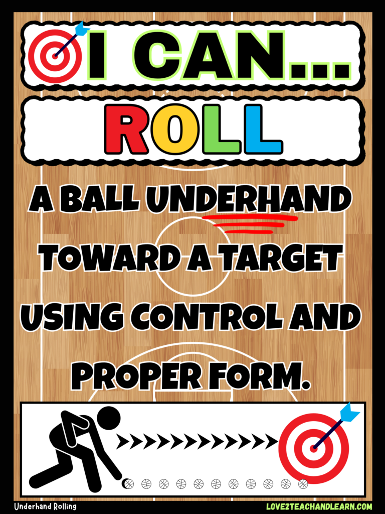 Underhand Rolling I CAN Statement - Love 2 Teach and Learn