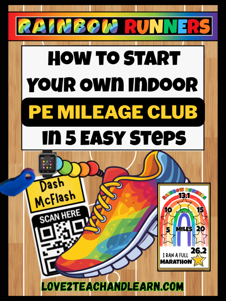 RAINBOW RUNNERS: How to Start Your Own Indoor PE Mileage Club in 5 Easy Steps