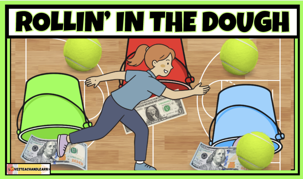 ROLLIN' IN THE DOUGH - Love 2 Teach and Learn