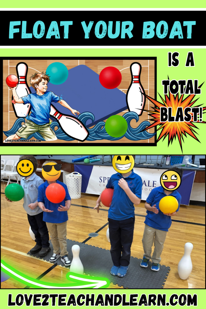 FLOAT YOUR BOAT - Overhand Throwing PE Game - Love 2 Teach and Learn