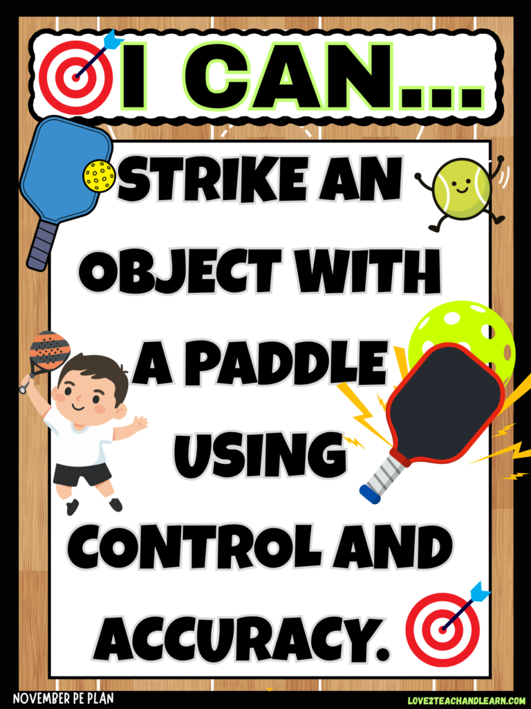I CAN STRIKE AN OBJECT WITH A PADDLE USING CONTROL & ACCURACY - Love 2 Teach and Learn