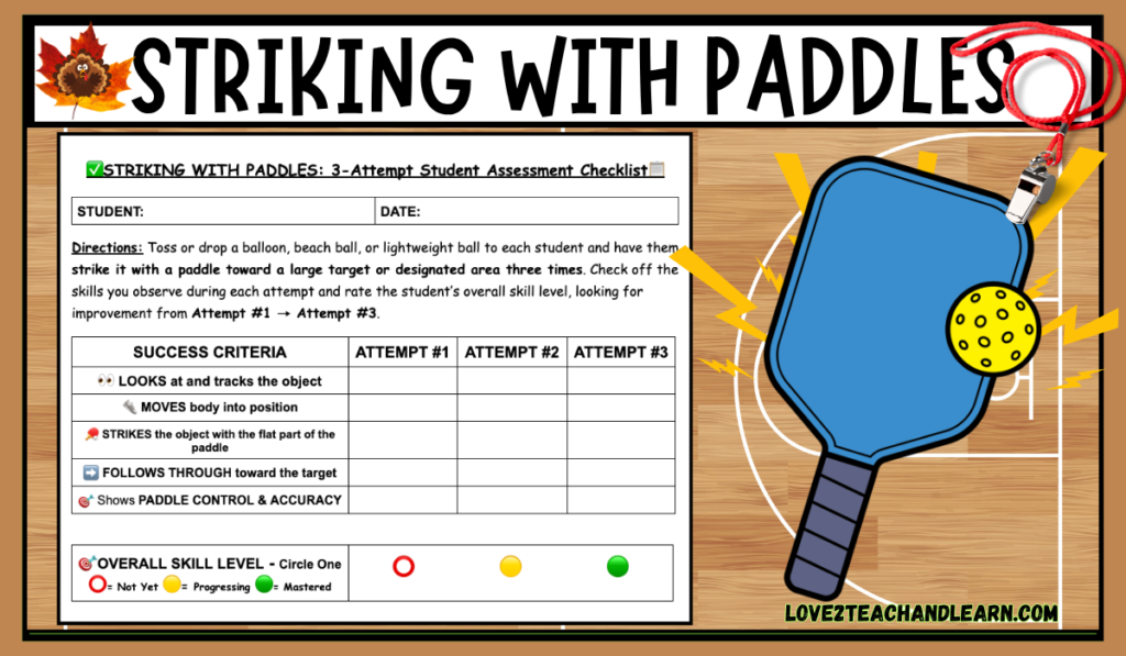 STRIKING WITH PADDLES Assessment - Love 2 Teach and Learn