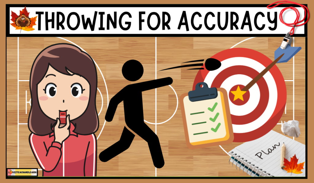 November PE Plan - Throwing for Accuracy